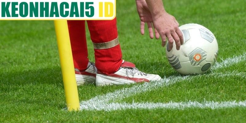 Các kiến thức cơ bản liên quan đến Kèo Phạt Góc