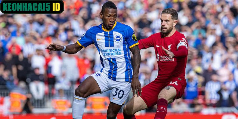 Nhận Định Brighton Hove Albion Vs Liverpool Ngày 21/03 Lúc 19:30 3 Phong độ của CLB Brighton Hove Albion vs Liverpool