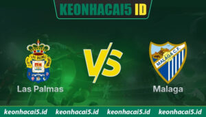 Nhận Định Las Palmas Vs Malaga Lúc 2H00 Ngày 08/06 - Giải Hạng Nhì Tây Ban Nha